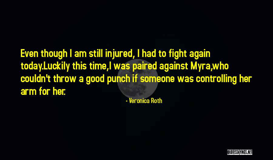 Leachman Cattle Quotes By Veronica Roth Leachman Cattle Quotes By Veronica Roth