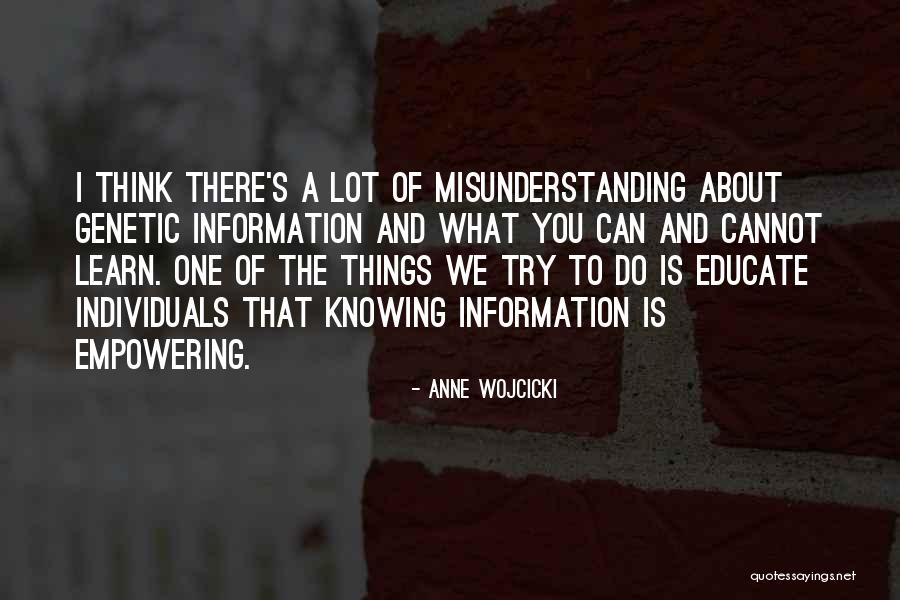 Leachs Quotes By Anne Wojcicki Leachs Quotes By Anne Wojcicki