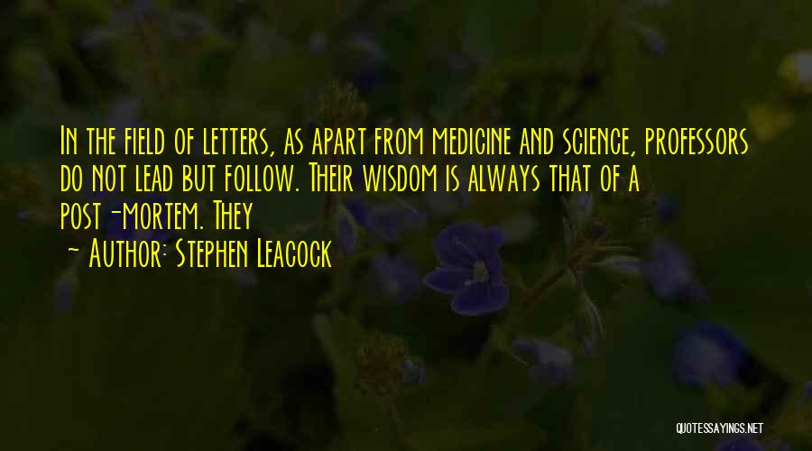 Leacock Quotes By Stephen Leacock