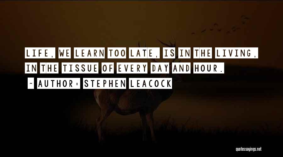 Leacock Quotes By Stephen Leacock