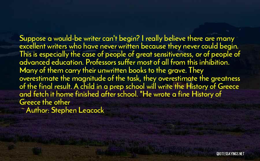 Leacock Quotes By Stephen Leacock