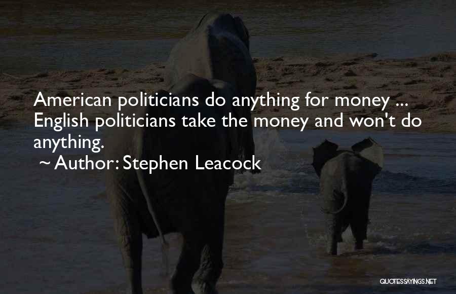 Leacock Quotes By Stephen Leacock