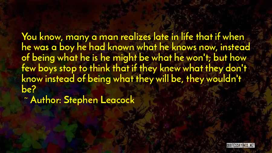 Leacock Quotes By Stephen Leacock