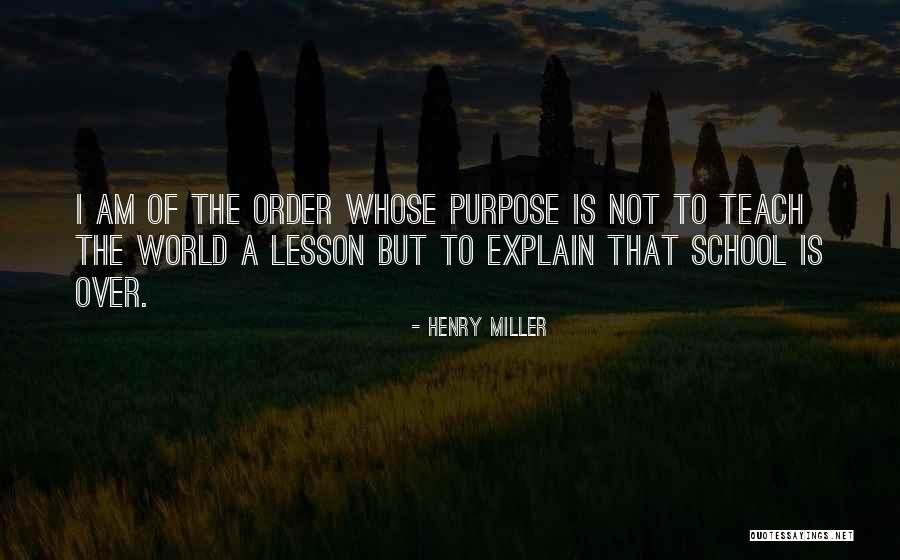 Leacuri Din Quotes By Henry Miller Leacuri Din Quotes By Henry Miller