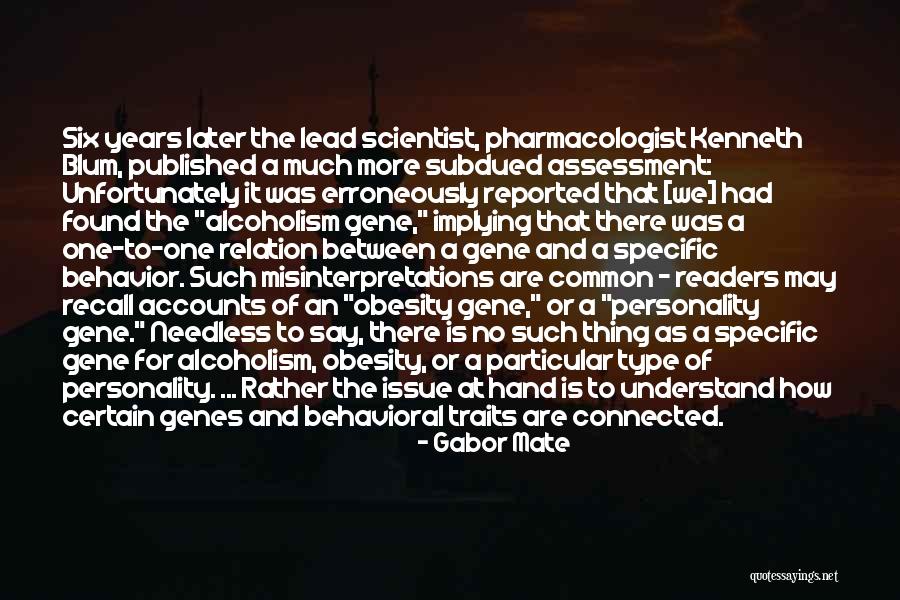 Lead At Quotes By Gabor Mate Lead At Quotes By Gabor Mate