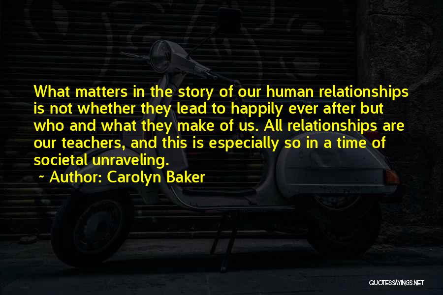 Lead Change Quotes By Carolyn Baker