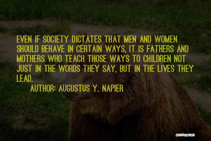 Lead In Words To Quotes By Augustus Y. Napier