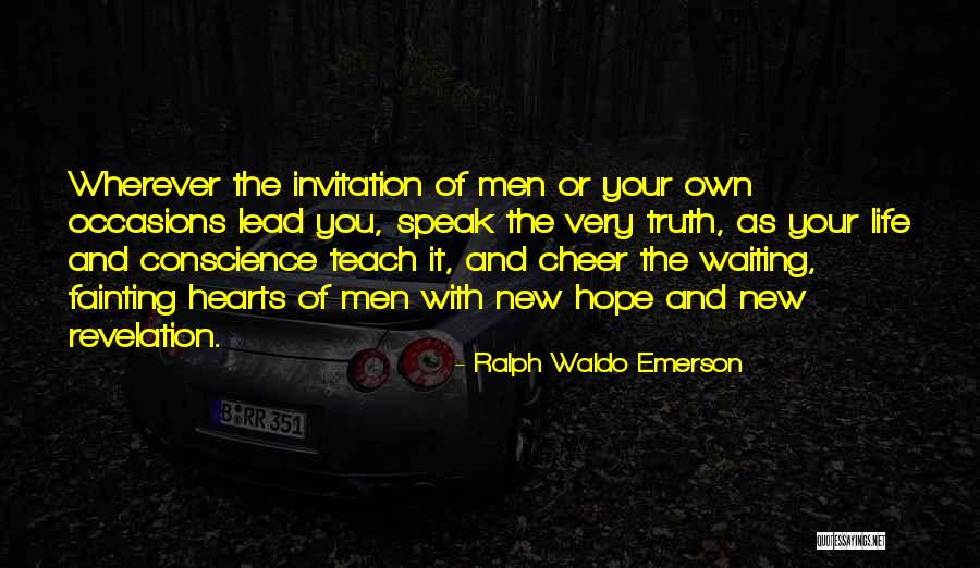 Lead Life Quotes By Ralph Waldo Emerson Lead Life Quotes By Ralph Waldo Emerson
