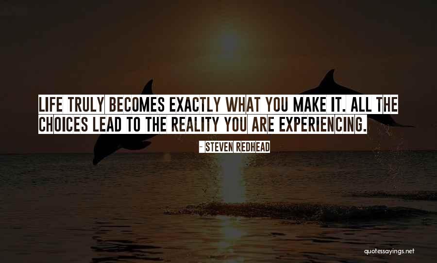 Lead Life Quotes By Steven Redhead Lead Life Quotes By Steven Redhead