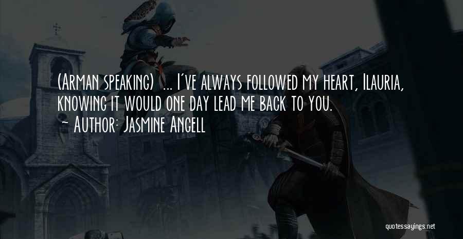 Lead Me Love Quotes By Jasmine Angell