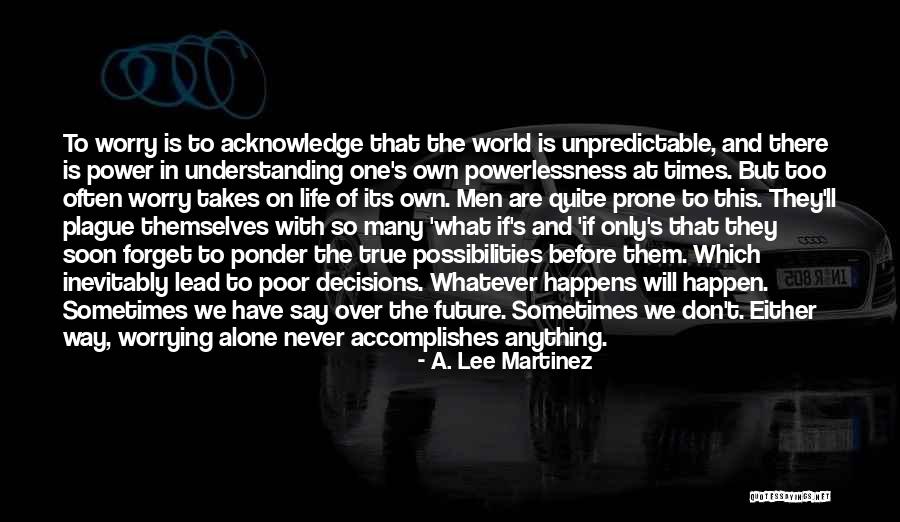 Lead On Quotes By A. Lee Martinez Lead On Quotes By A. Lee Martinez