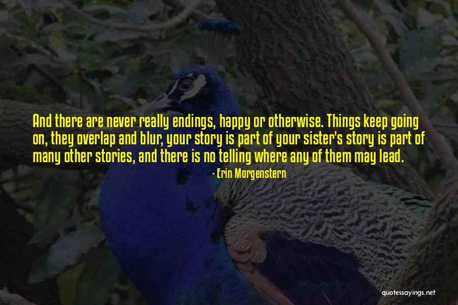 Lead On Quotes By Erin Morgenstern Lead On Quotes By Erin Morgenstern