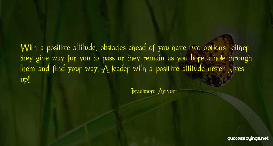 Lead On Quotes By Israelmore Ayivor Lead On Quotes By Israelmore Ayivor