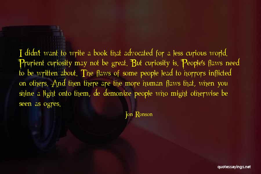 Lead On Quotes By Jon Ronson Lead On Quotes By Jon Ronson