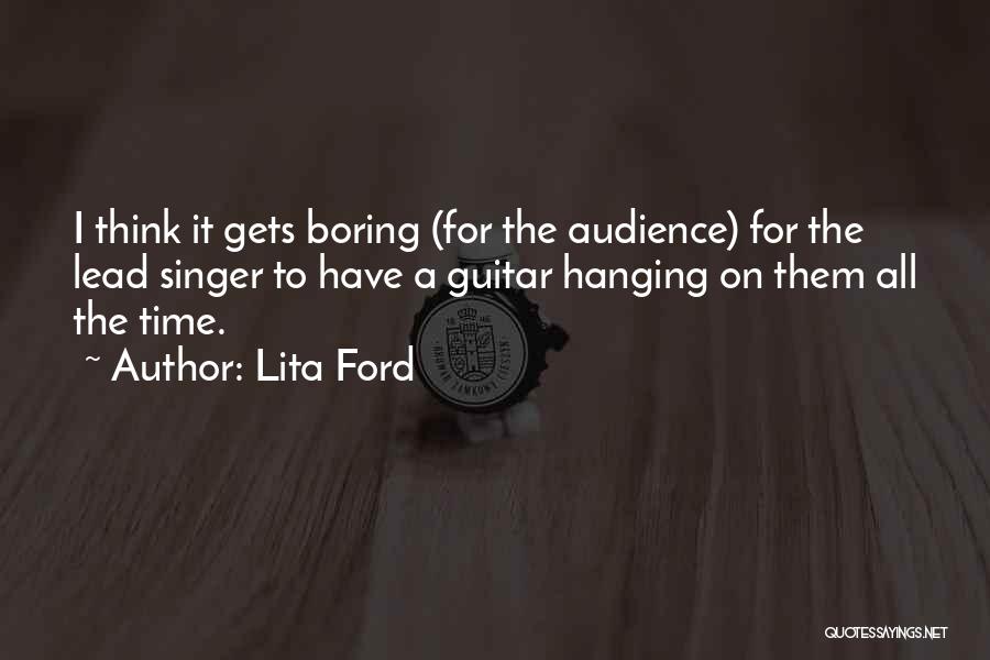 Lead Singer Quotes By Lita Ford