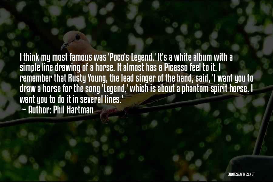 Lead Singer Quotes By Phil Hartman