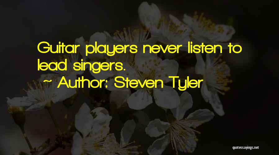 Lead Singers Quotes By Steven Tyler