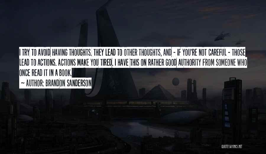 Lead Someone On Quotes By Brandon Sanderson