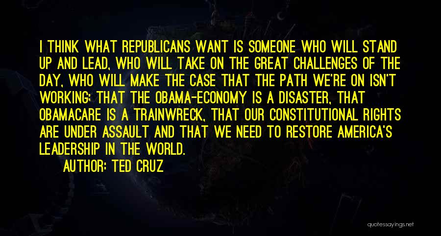 Lead Someone On Quotes By Ted Cruz