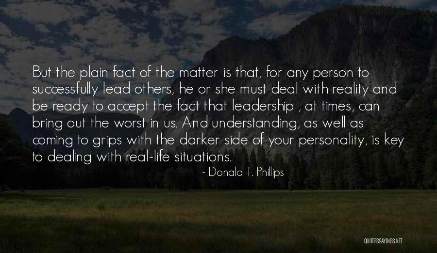 Lead Us Quotes By Donald T. Phillips Lead Us Quotes By Donald T. Phillips