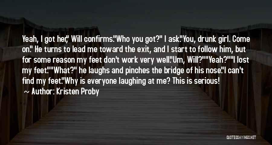 Lead You On Quotes By Kristen Proby
