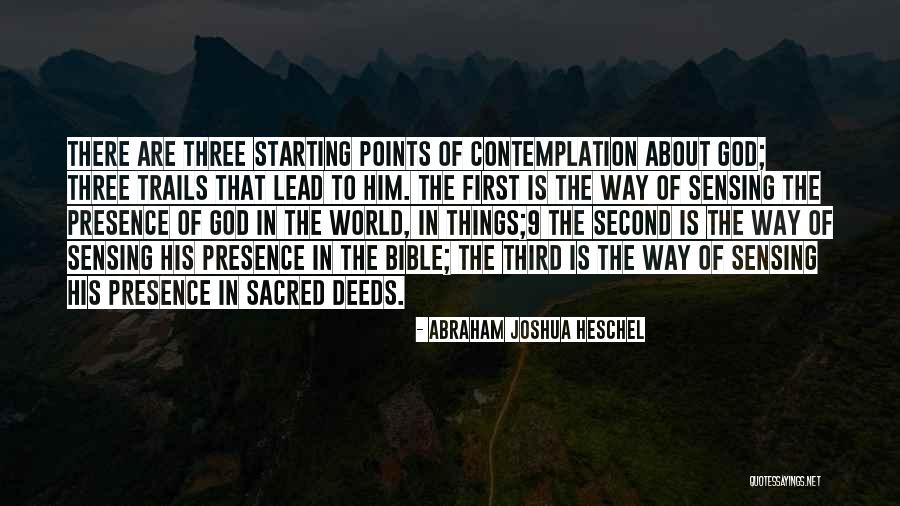 Lead Yourself First Quotes By Abraham Joshua Heschel