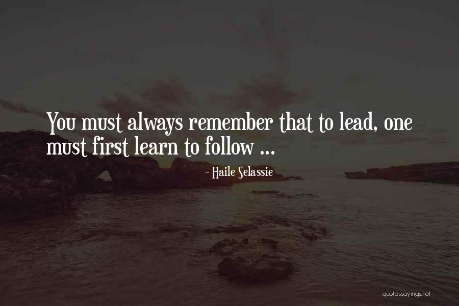 Lead Yourself First Quotes By Haile Selassie