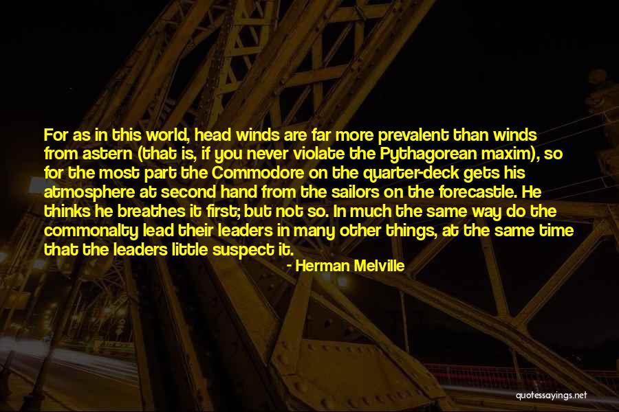 Lead Yourself First Quotes By Herman Melville