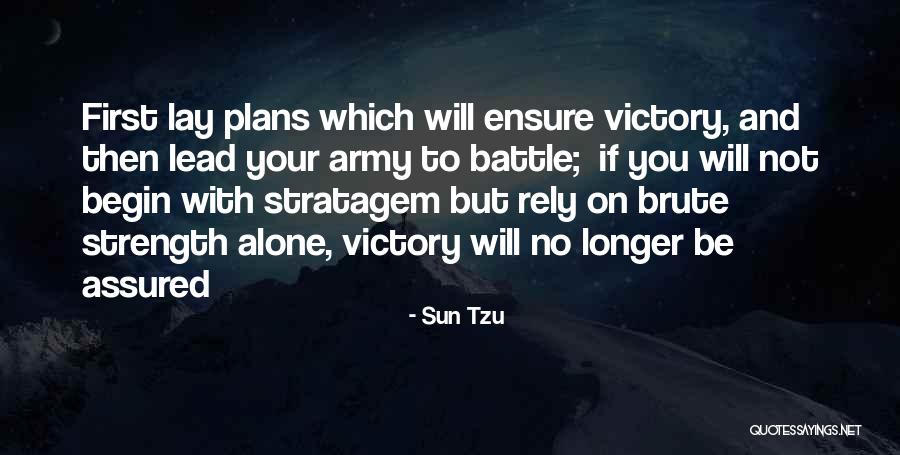 Lead Yourself First Quotes By Sun Tzu