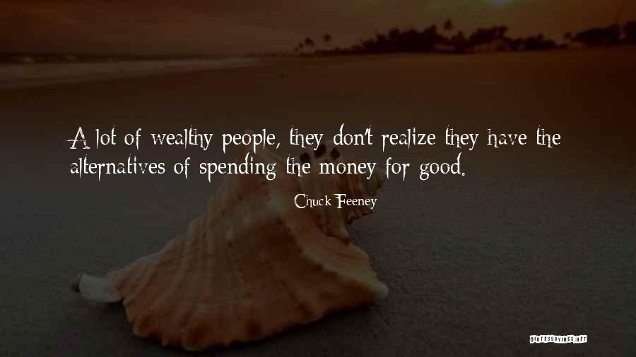 Leadbeater Books Quotes By Chuck Feeney Leadbeater Books Quotes By Chuck Feeney