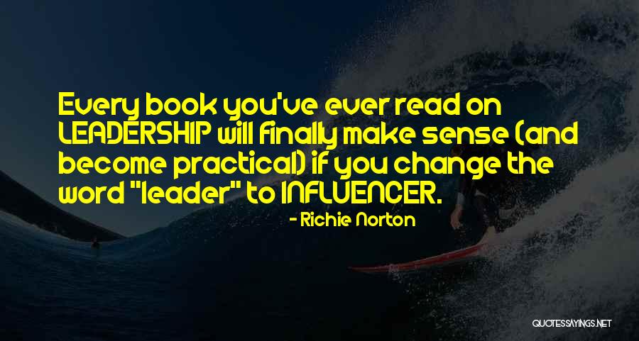 Leader And Change Quotes By Richie Norton