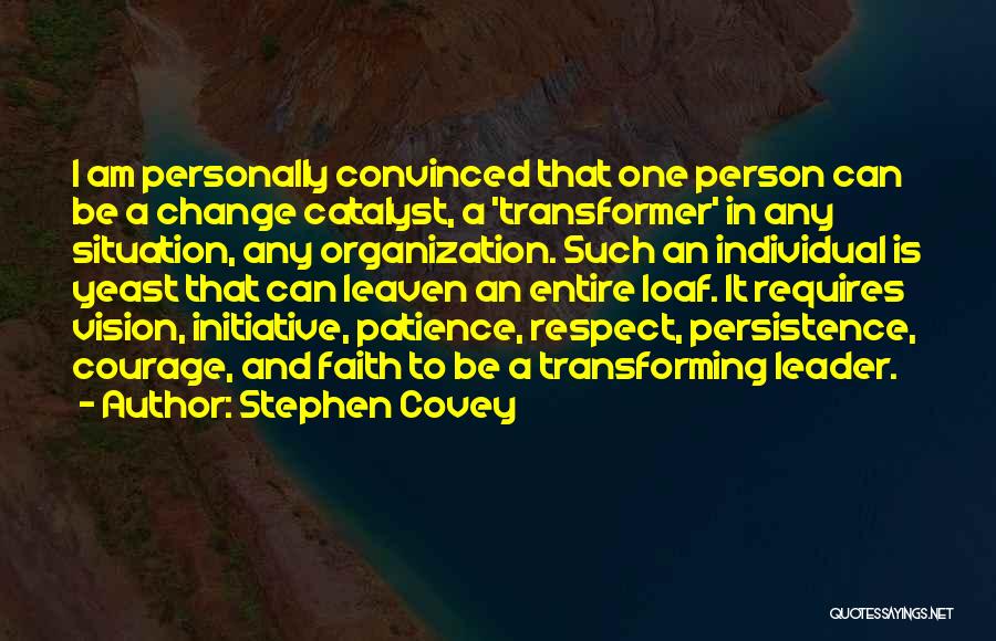 Leader And Change Quotes By Stephen Covey