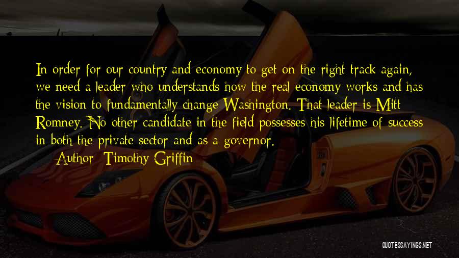 Leader And Change Quotes By Timothy Griffin