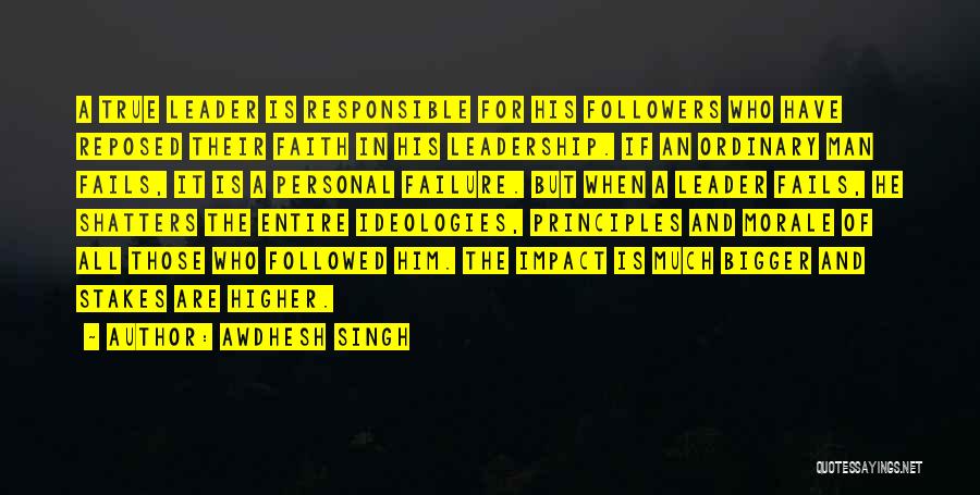 Leader And Follower Quotes By Awdhesh Singh