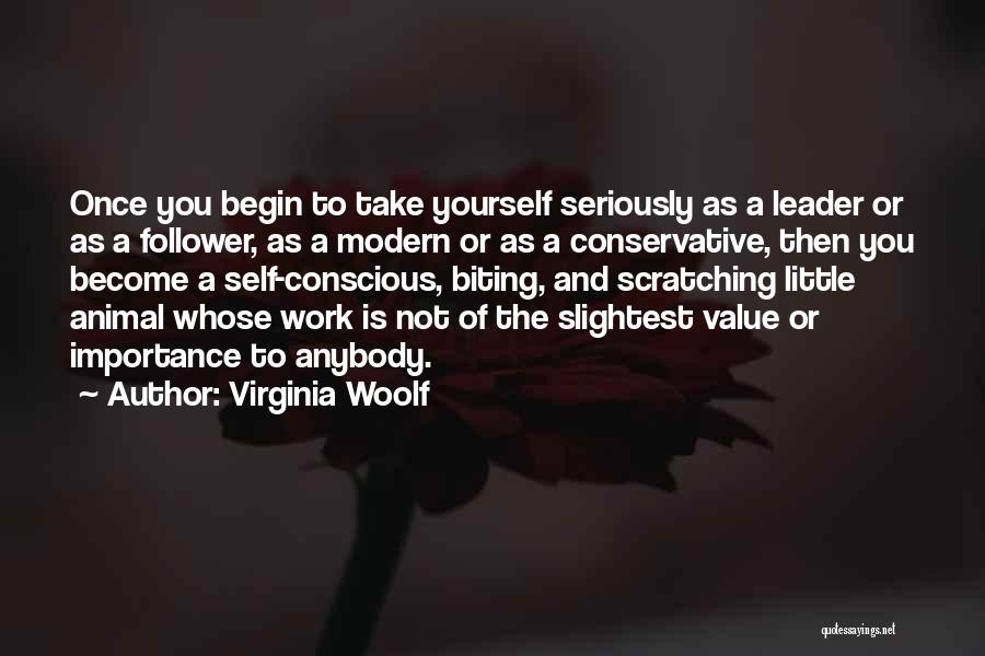 Leader And Follower Quotes By Virginia Woolf