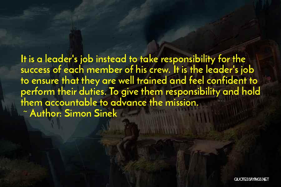 Leader And Member Quotes By Simon Sinek