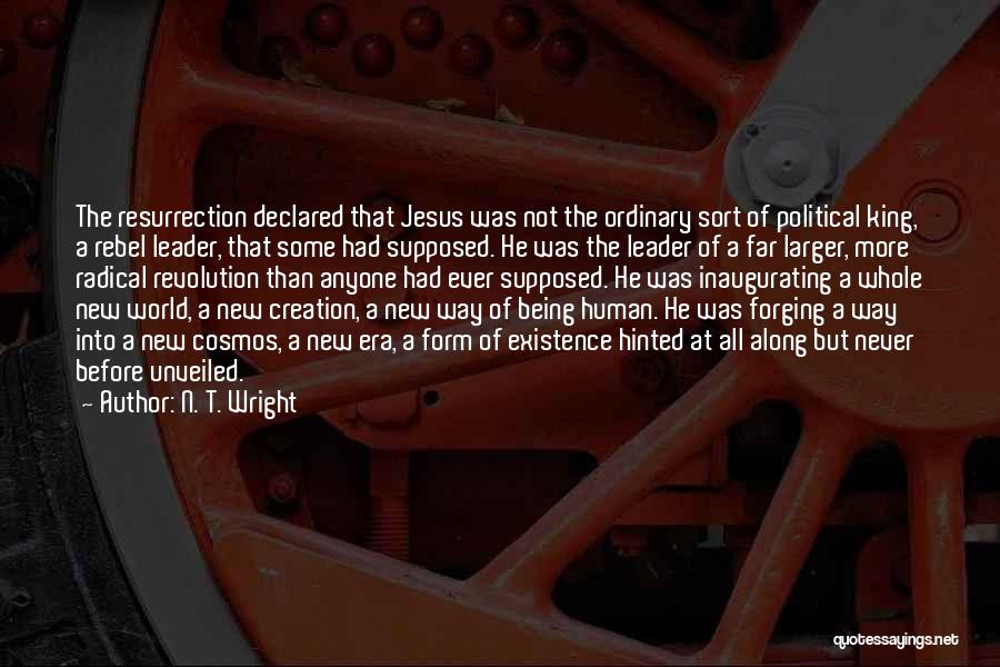 Leader At Quotes By N. T. Wright