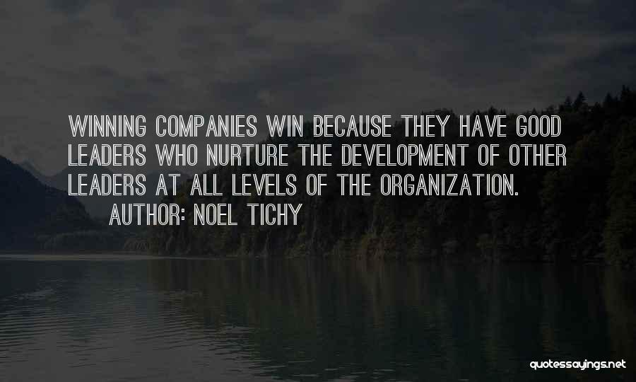 Leader At Quotes By Noel Tichy