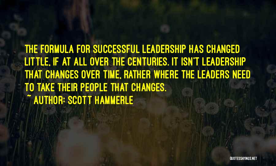 Leader At Quotes By Scott Hammerle