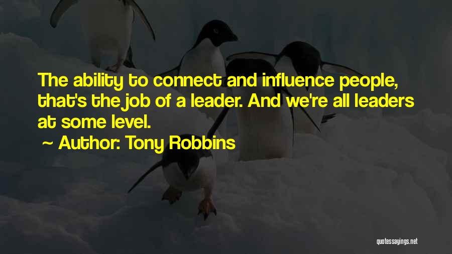 Leader At Quotes By Tony Robbins