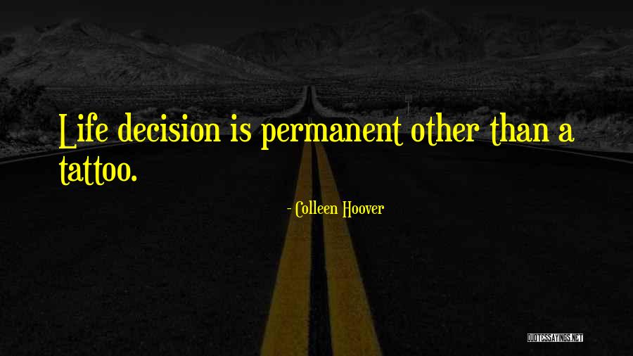 Leader Attribute Quotes By Colleen Hoover Leader Attribute Quotes By Colleen Hoover