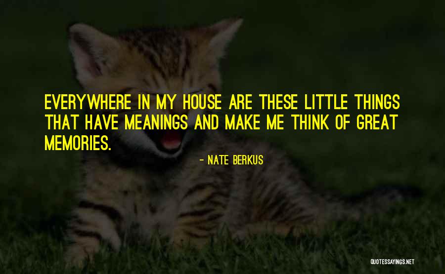 Leader Attribute Quotes By Nate Berkus Leader Attribute Quotes By Nate Berkus