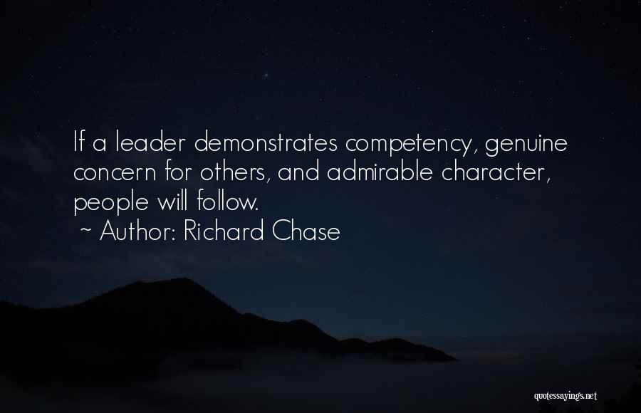 Leader Follow Quotes By Richard Chase