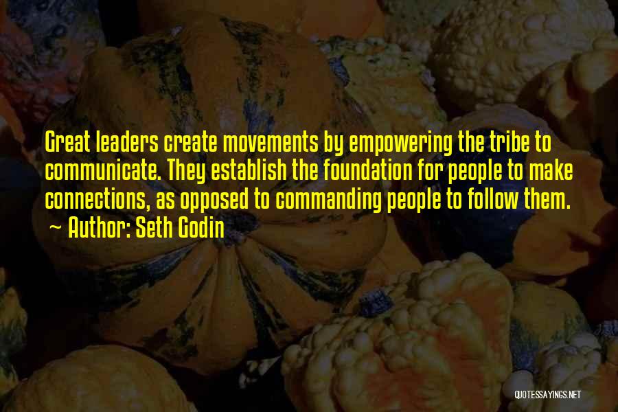 Leader Follow Quotes By Seth Godin