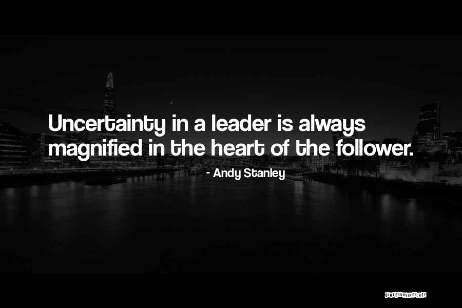 Leader Follower Quotes By Andy Stanley