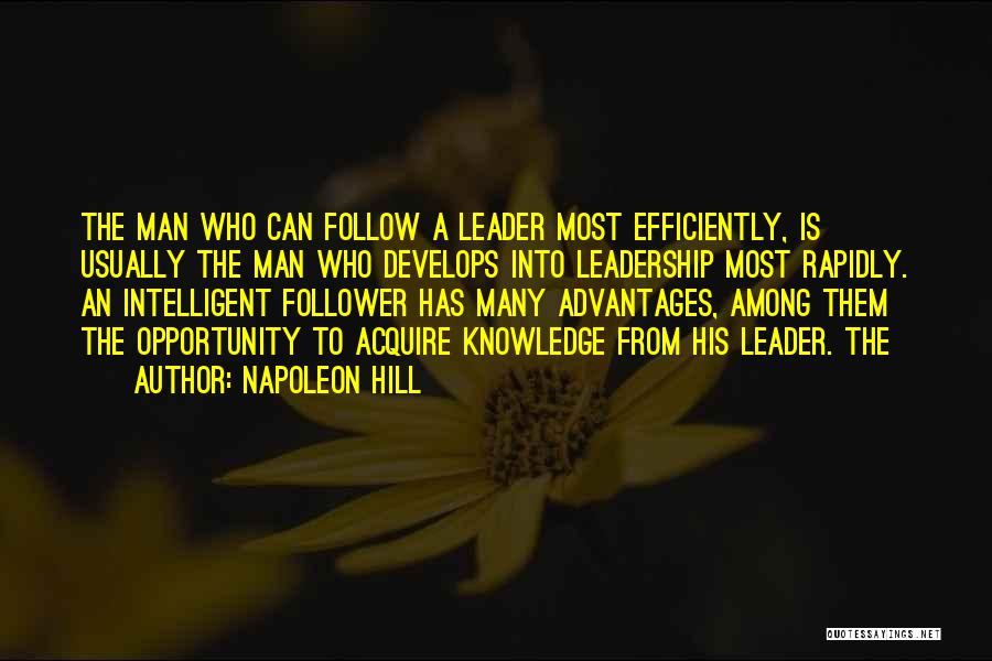 Leader Follower Quotes By Napoleon Hill