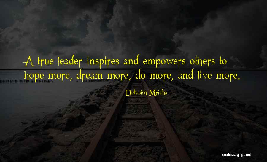 Leader In Me Inspirational Quotes By Debasish Mridha