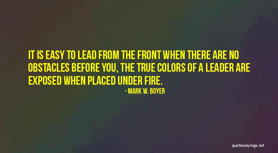 Leader In Me Inspirational Quotes By Mark W. Boyer