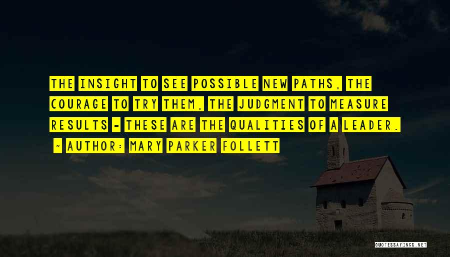 Leader In Me Inspirational Quotes By Mary Parker Follett Leader In Me Inspirational Quotes By Mary Parker Follett