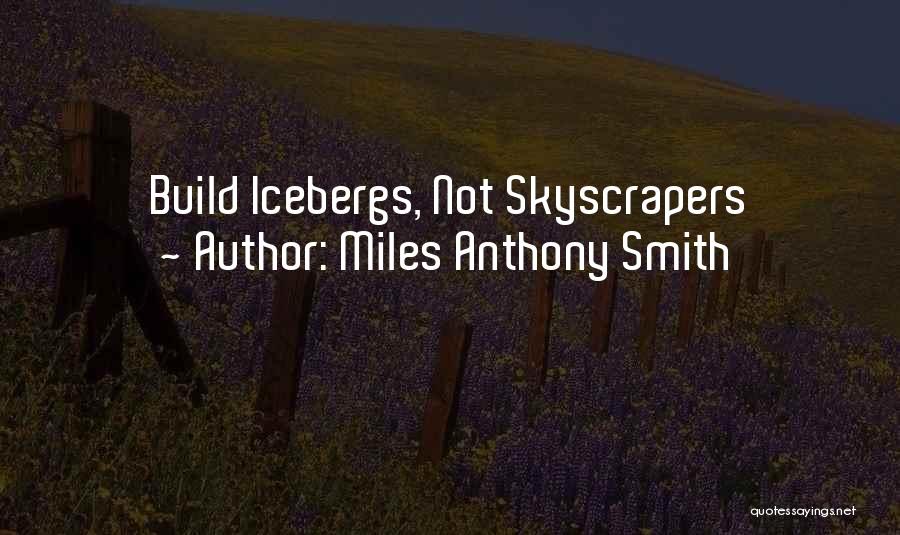 Leader In Me Inspirational Quotes By Miles Anthony Smith Leader In Me Inspirational Quotes By Miles Anthony Smith